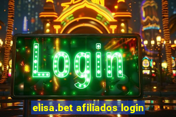 elisa.bet afiliados login